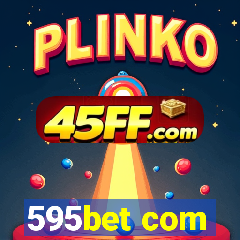 595bet com